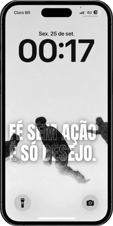 Wallpaper “Fé sem ação é só desejo”
